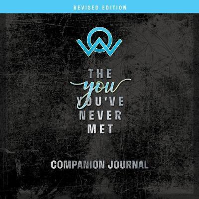 The You You've Never Met Companion Journal, Revised Edition - Andrea Vitz