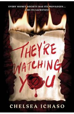 They're Watching You - Chelsea Ichaso