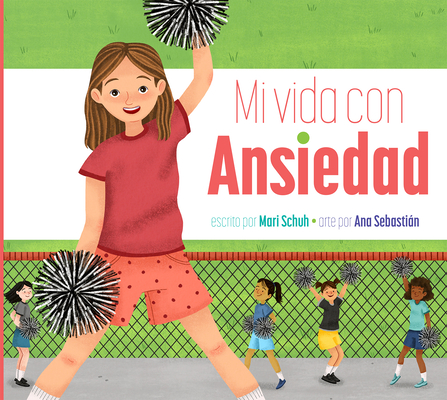 Coperta cărții 'Mi Vida Con Ansiedad - Mari C. Schuh'