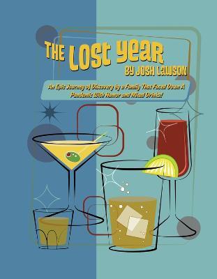 The Lost Year - Josh Lawson