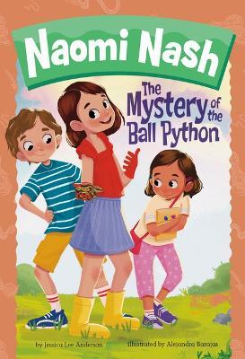 The Mystery of the Ball Python - Jessica Lee Anderson