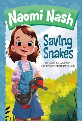 Saving Snakes - Jessica Lee Anderson