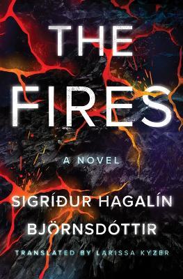 The Fires - Sigríður Hagalín Björnsdóttir