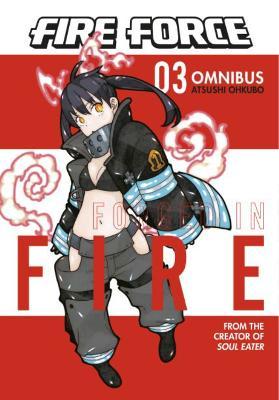 Fire Force Omnibus 3 (Vol. 7-9) - Atsushi Ohkubo