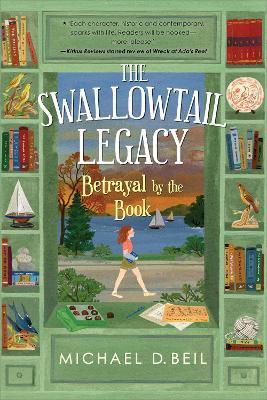 The Swallowtail Legacy 2: Betrayal by the Book - Michael D. Beil