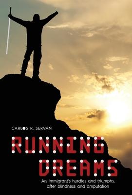 Running Dreams - Carlos R. Serván
