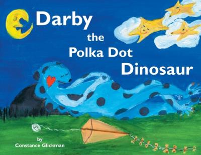 Darby the Polka Dot Dinosaur - Constance Glickman