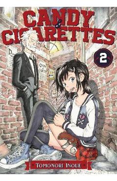 Coperta cărții 'Candy and Cigarettes Vol. 2 - Tomonori Inoue'