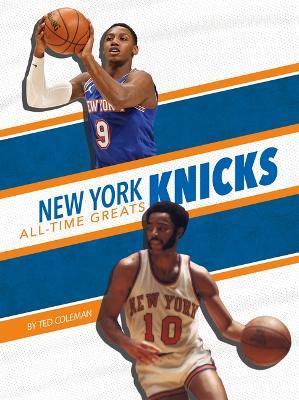 New York Knicks All-Time Greats - Ted Coleman