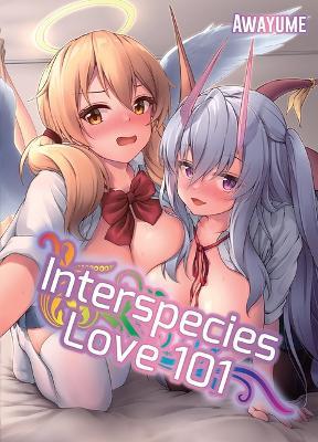 Interspecies Love 101 - Awayume