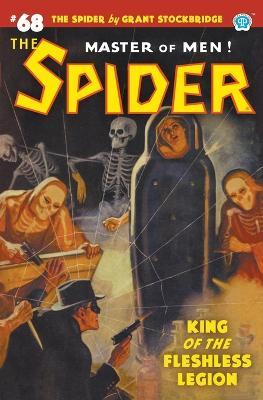 The Spider #68: King of the Fleshless Legion - Grant Stockbridge