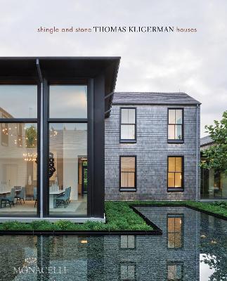 Shingle and Stone: Thomas Kligerman Houses - Thomas Kligerman