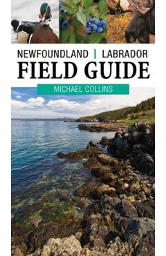 Poza produsului Field Guide to Newfoundland and Labrador - Collins