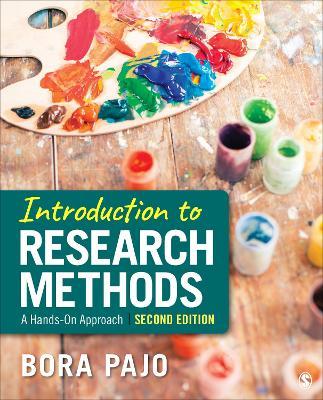 Introduction to Research Methods: A Hands-On Approach - Bora Pajo