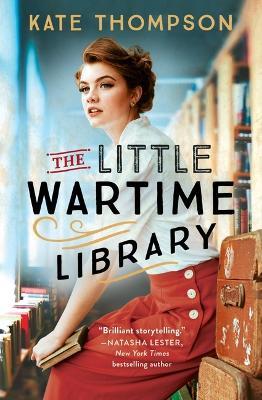 The Little Wartime Library - Kate Thompson