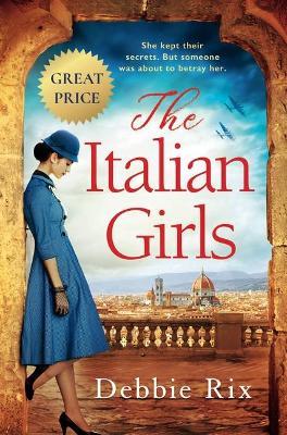 Coperta cărții 'The Italian Girls - Debbie Rix'