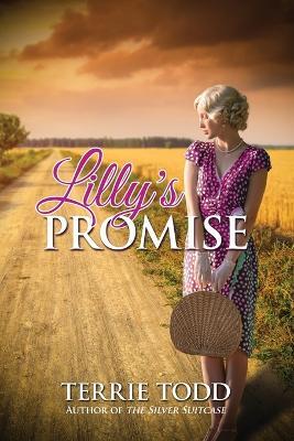 Lilly's Promise - Terrie Todd