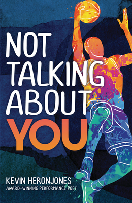 Not Talking about You - Kevin Heronjones