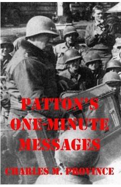 Coperta cărții 'Patton's One-Minute Messages: Tactical Leadership Skills for Business Managers - Charles M. Province'