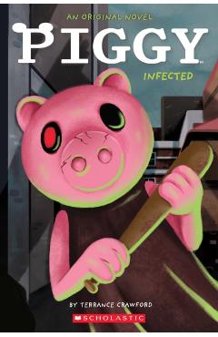 Infected: An Afk Book (Piggy Original Novel) - Terrance Crawford