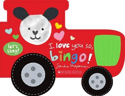I Love You So, Bingo! (a Let's Sing Board Book) - Sandra Magsamen