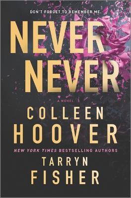 Never Never - Colleen Hoover