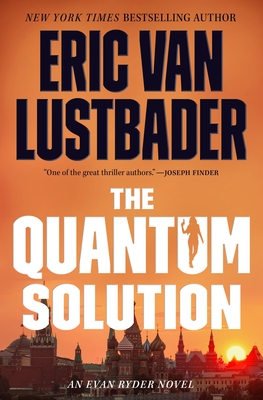 The Quantum Solution - Eric Van Lustbader