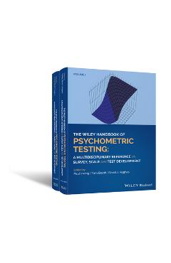 The Wiley Handbook of Psychometric Testing: A Multidisciplinary Reference on Survey, Scale and Test Development - Paul Irwing