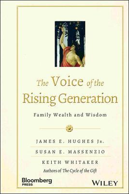 The Voice of the Rising Generation - James E. Hughes