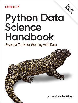 Python Data Science Handbook: Essential Tools for Working with Data - Jake Vanderplas