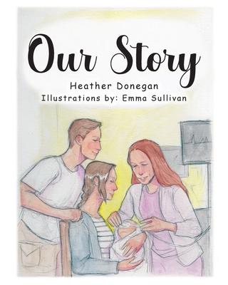 Our Story - Heather Donegan