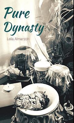 Pure Dynasty - Leila Almarzoh