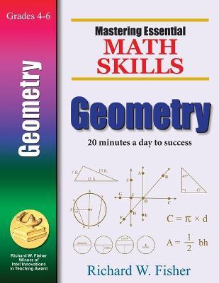Mastering Essential Math Skills: Geometry - Richard W. Fisher