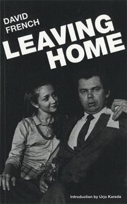 Leaving Home - David French