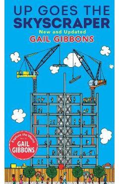 Poza produsului Up Goes the Skyscraper (New & Updated) - Gail Gibbons