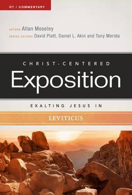 Exalting Jesus in Leviticus - Allan Moseley