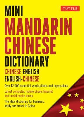 Mini Mandarin Chinese Dictionary: Chinese-English English-Chinese - Philip Yungkin Lee