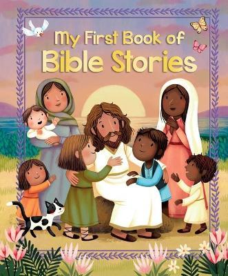 My First Book of Bible Stories - Lori C. Froeb