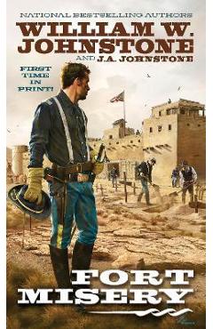 Coperta cărții 'Fort Misery - William W. Johnstone'