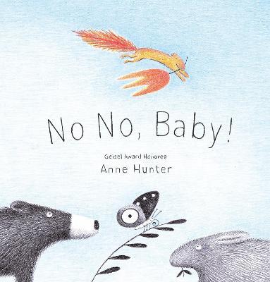 No No, Baby! - Anne Hunter