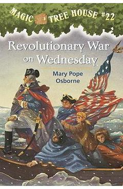 Coperta cărții 'Revolutionary War on Wednesday - Mary Pope Osborne'
