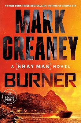 Burner - Mark Greaney