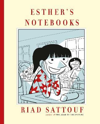 Esther's Notebooks - Riad Sattouf