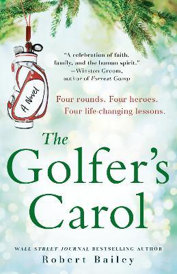 The Golfer's Carol - Robert Bailey