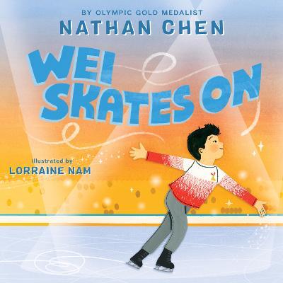 Wei Skates on - Nathan Chen