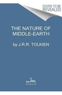 The Nature of Middle-Earth