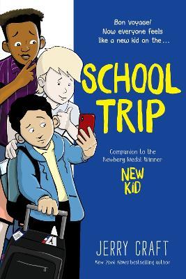 School Trip: A Graphic Novel - Jerry Craft
