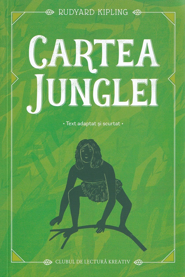 Cartea junglei + Jurnal de lectura - Rudyard Kipling