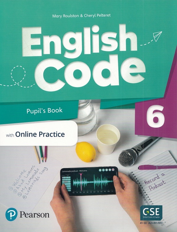 English Code 6. Pupil's Book - Mary Roulston, Cheryl Pelteret