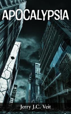 Apocalypsia - Jerry J. C. Veit